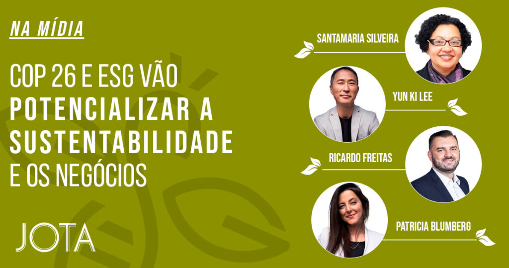 COP 26 e ESG vão potencializar a sustentabilidade e os negócios