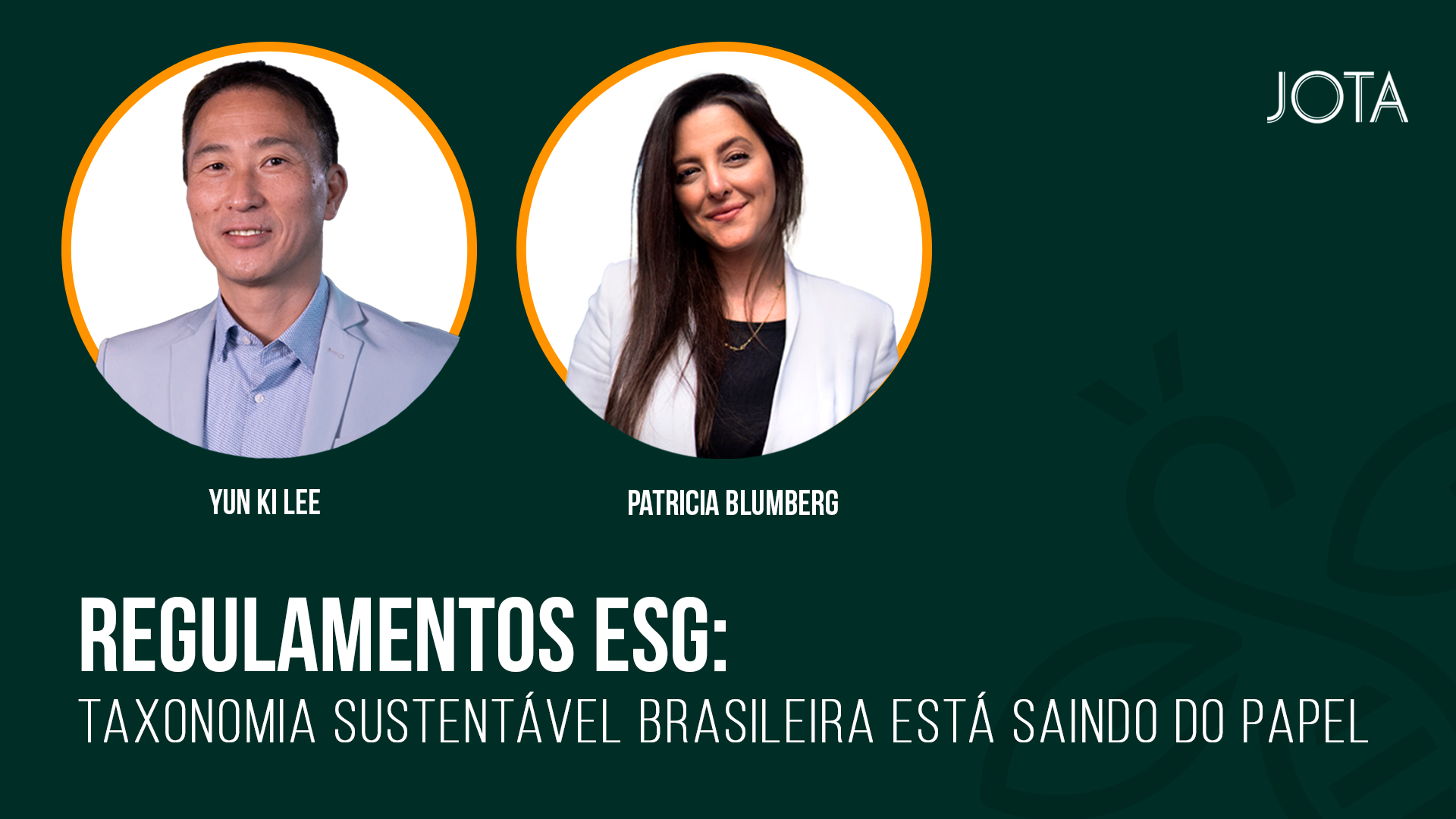 Regulamentos ESG: taxonomia sustentável brasileira está saindo do papel