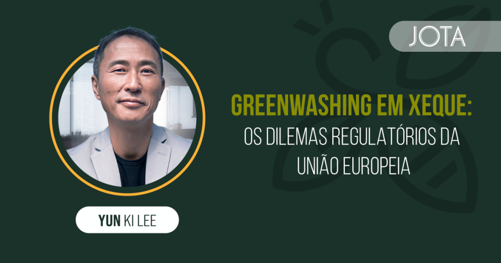Greenwashing em xeque: os dilemas regulatórios da União Europeia