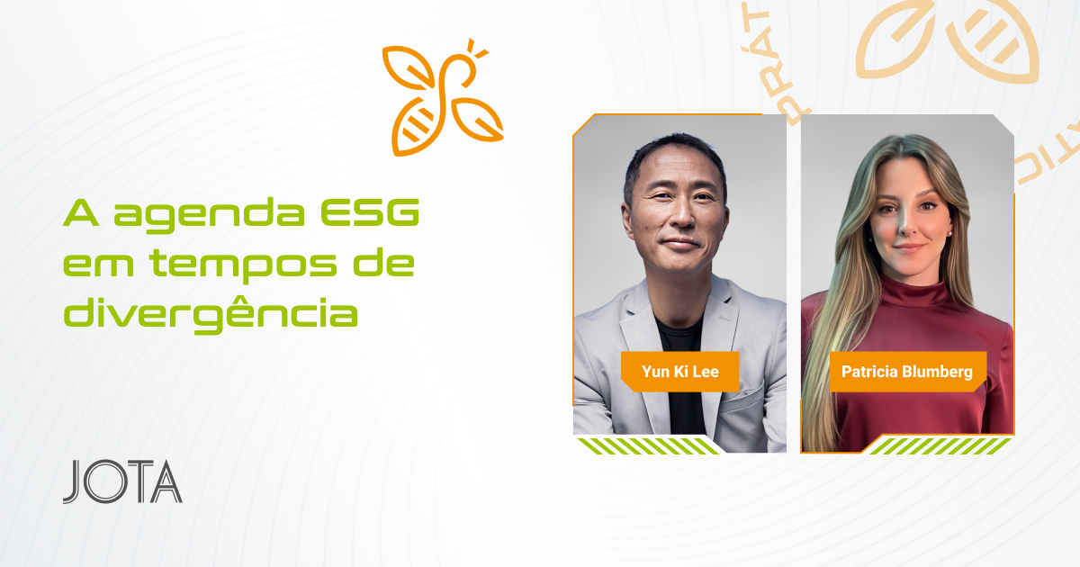 A agenda ESG em tempos de divergência